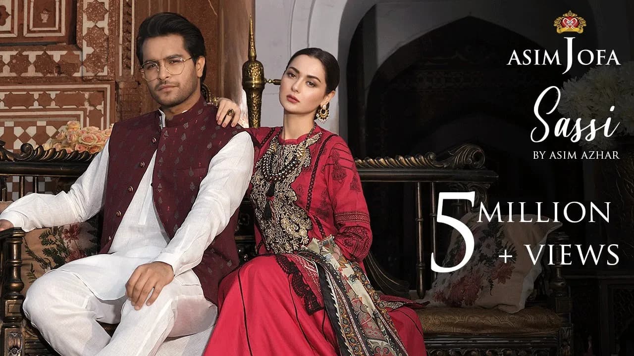Sassi - Asim Azhar (feat. Hania Aamir) |  Asim Jofa Luxury Lawn Collection 2020