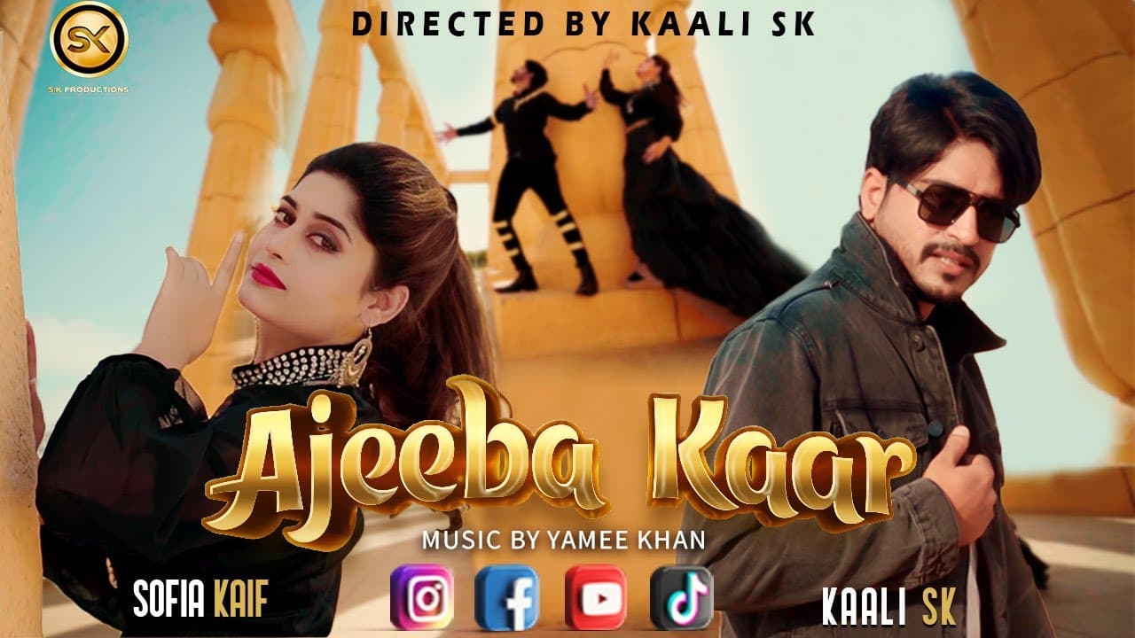 Ajeeba Kaar by Sofia Kaif & @KaaliSKOfficial | New Pashto Song 2021 | Video by SK Productions