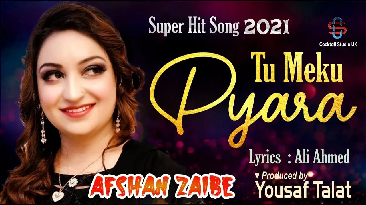 Tu Meku Pyara Hai | Afshan Zaibe |  New Official Song 2021 | Yousaf Talat | Cocktail Studio UK