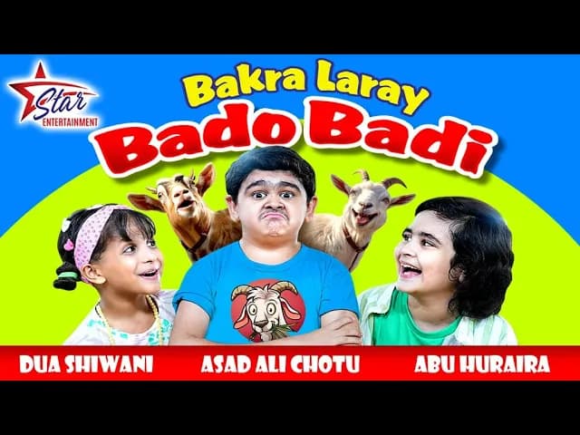 Bakra Laray Bado Badi | New Kids Song 2024 | Abu Huraira & Dua Shiwani | Beautiful Video