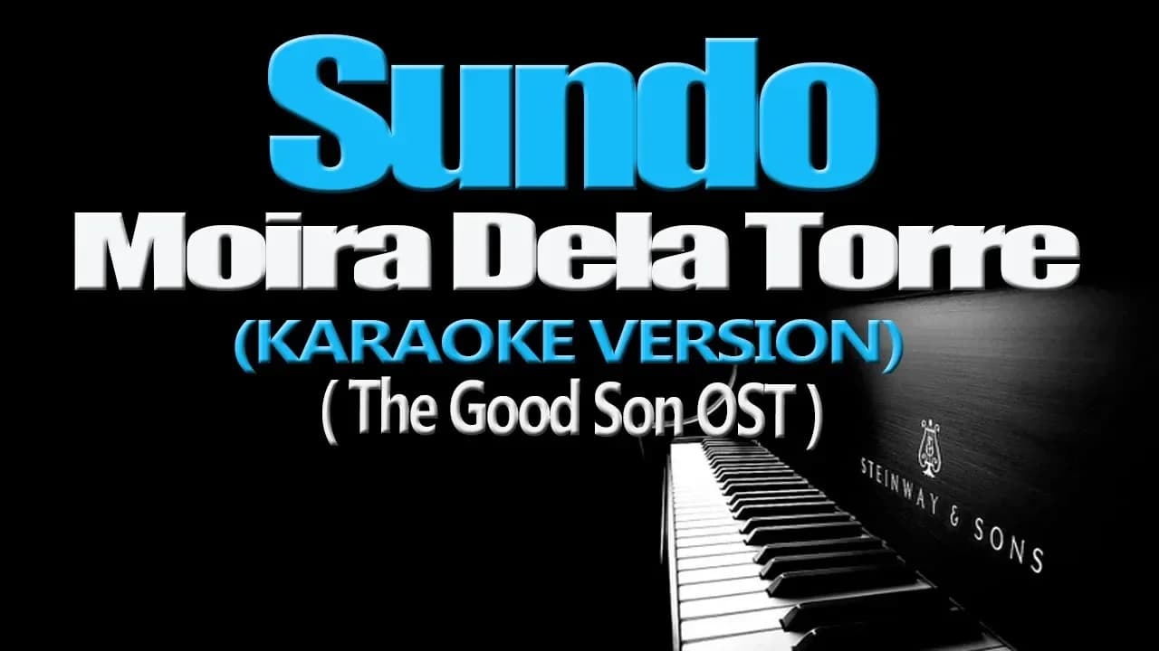SUNDO - Moira Dela Torre (KARAOKE VERSION) (The Good Son OST)