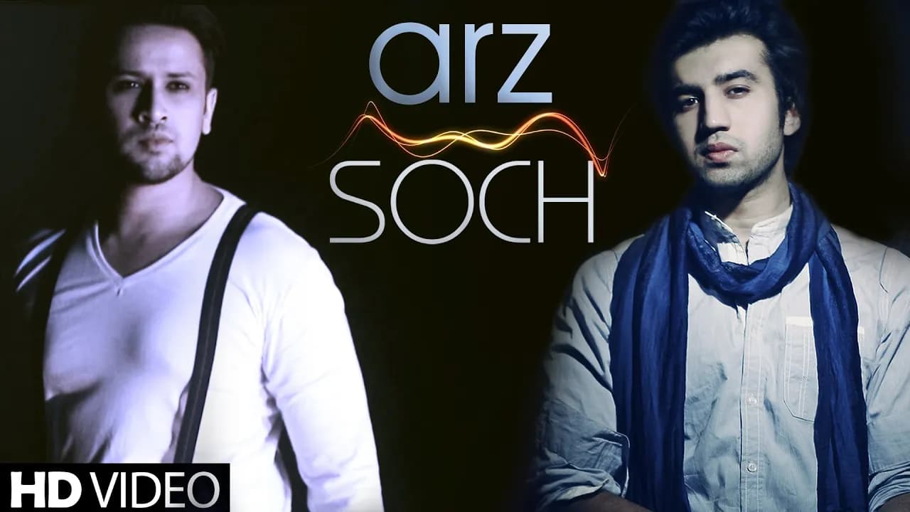 Arz - Soch Band New Songs 2015 "Adnan Dhool, Rabi Ahmed" | Latest Hindi Songs 2015