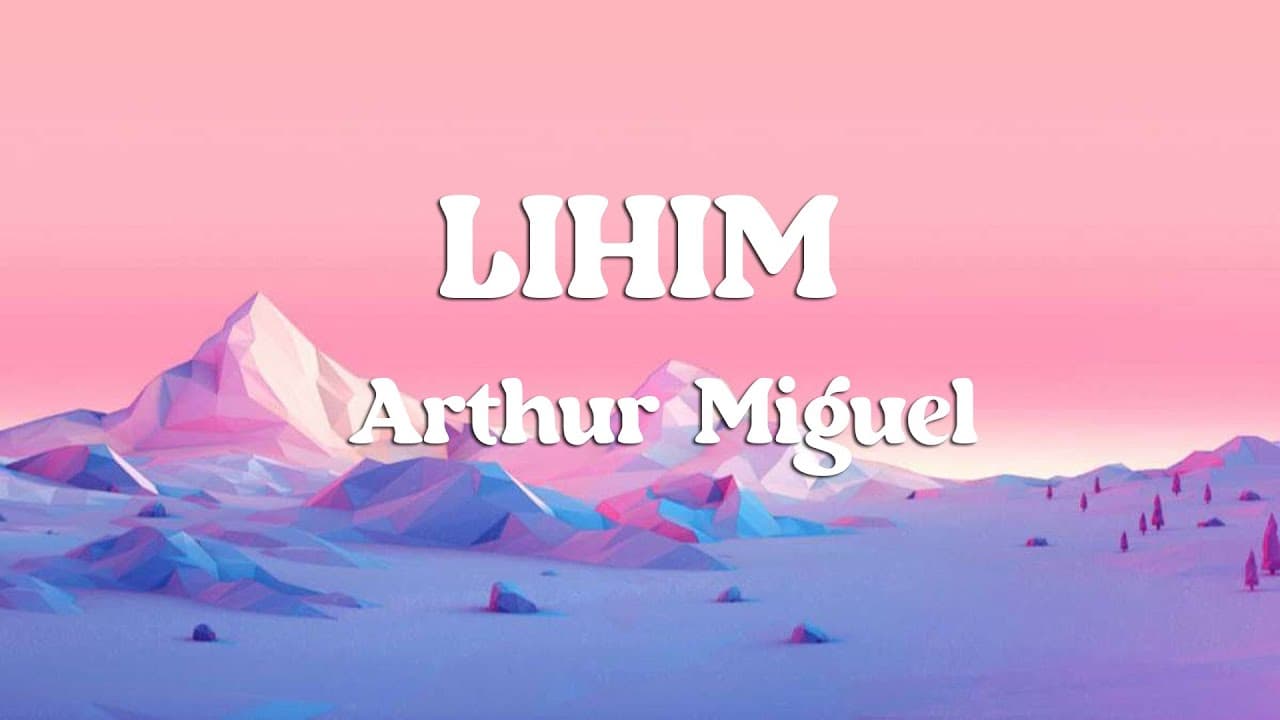 Arthur Miguel - Lihim (Lyrics)
