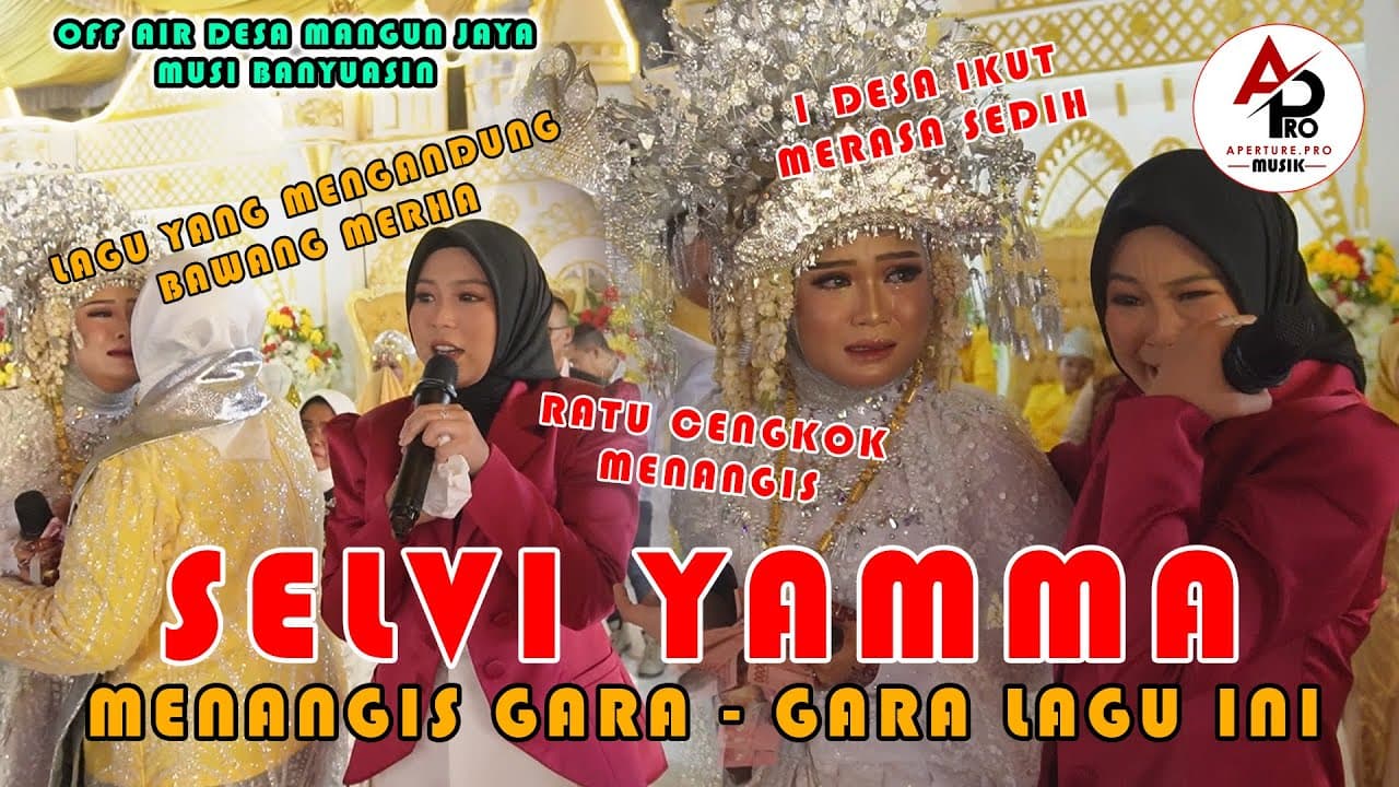 SELFI YAMMA MENANGIS GARA - GARA LAGU INI || OFF AIR DESA MANGUN JAYA