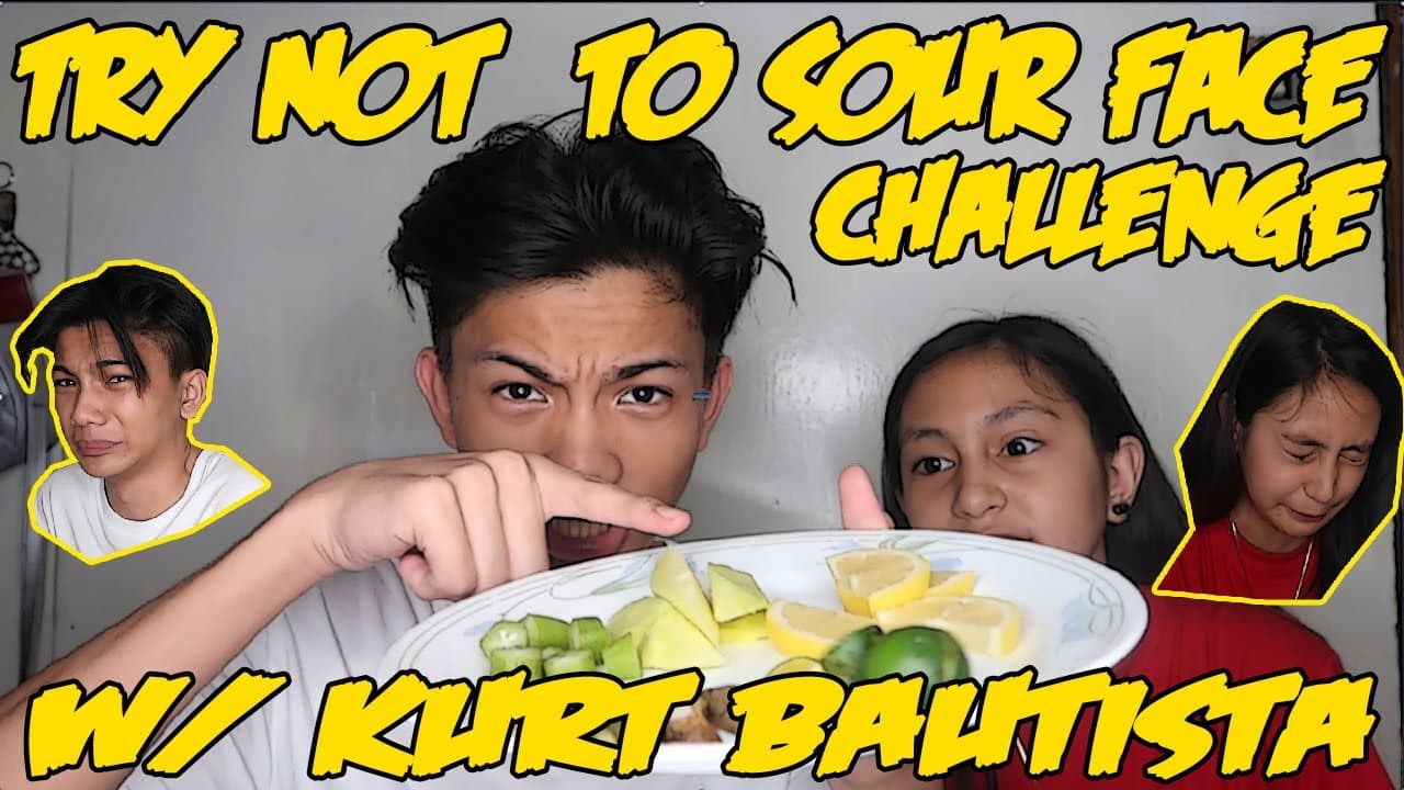 TRY NOT TO SOUR FACE W/ KURT BAUTISTA (MAASIM PERO MATAMIS NA VLOG)
