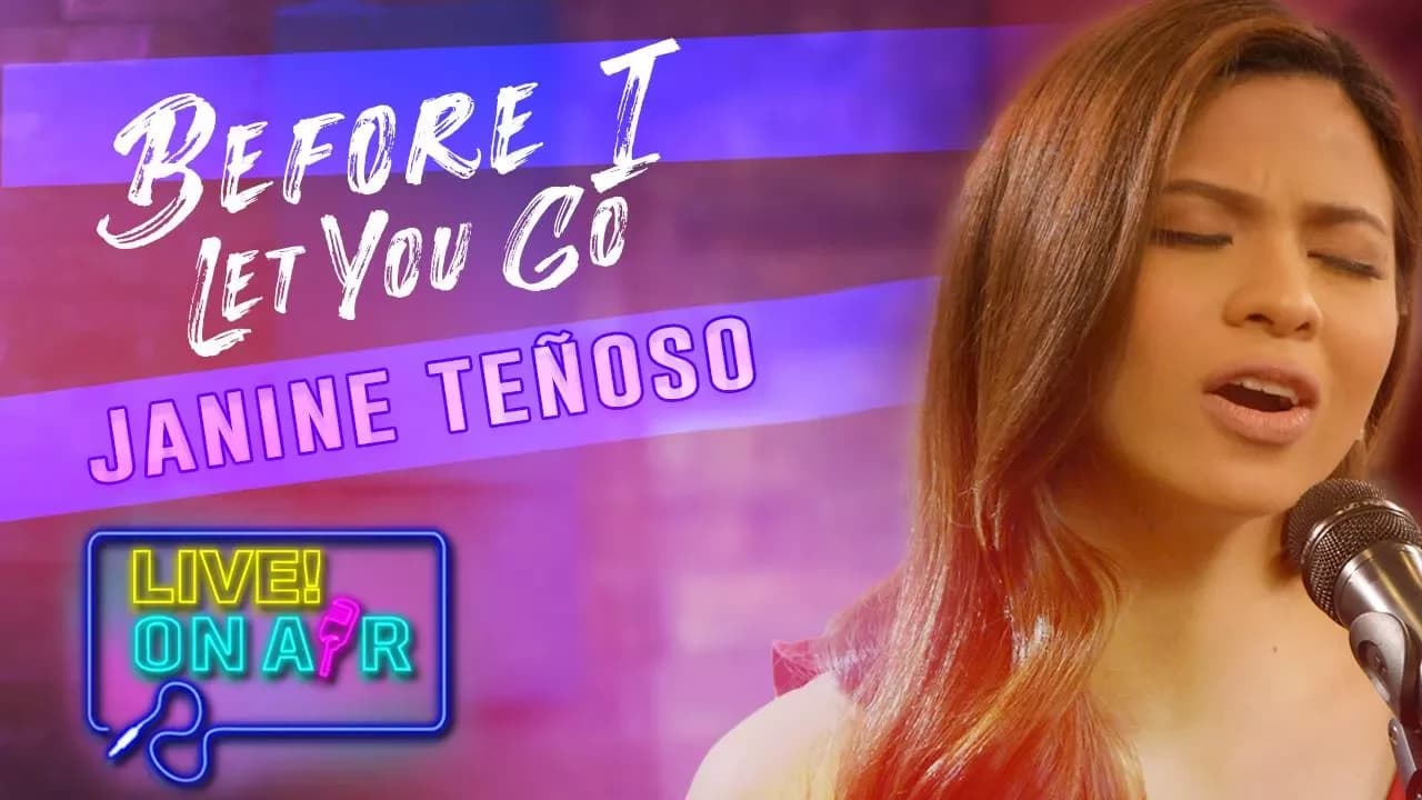 Janine Teñoso — Before I Let You Go (Freestyle Cover) | LIVE! On Air