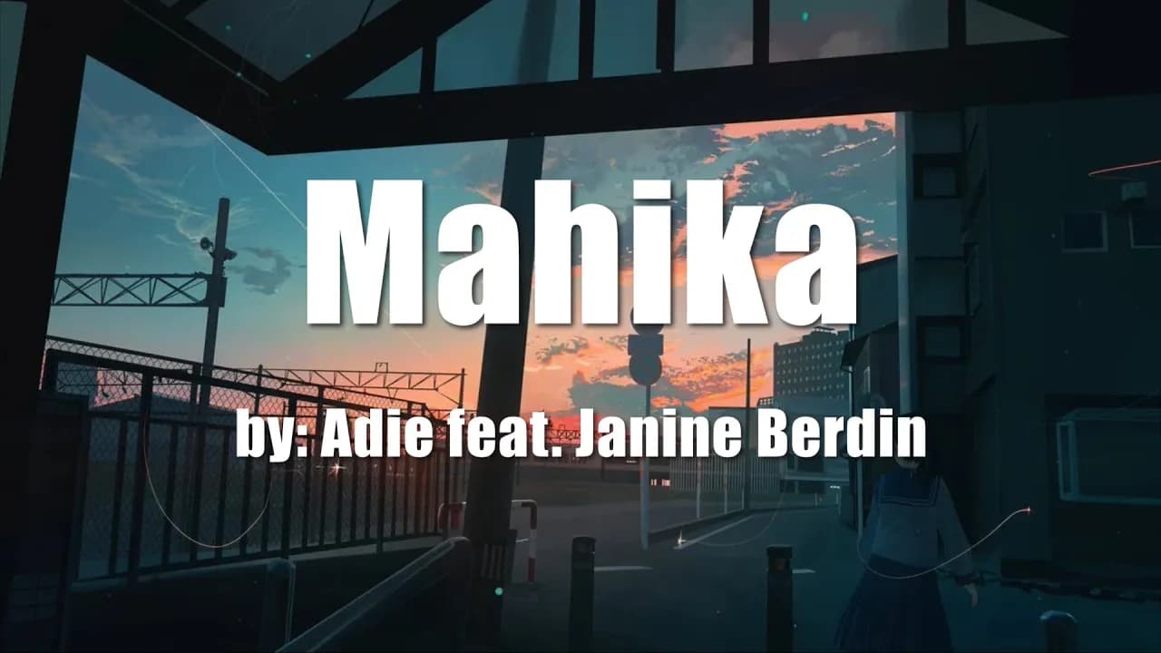 Adie - Mahika  feat. Janine Berdin (Lyrics)