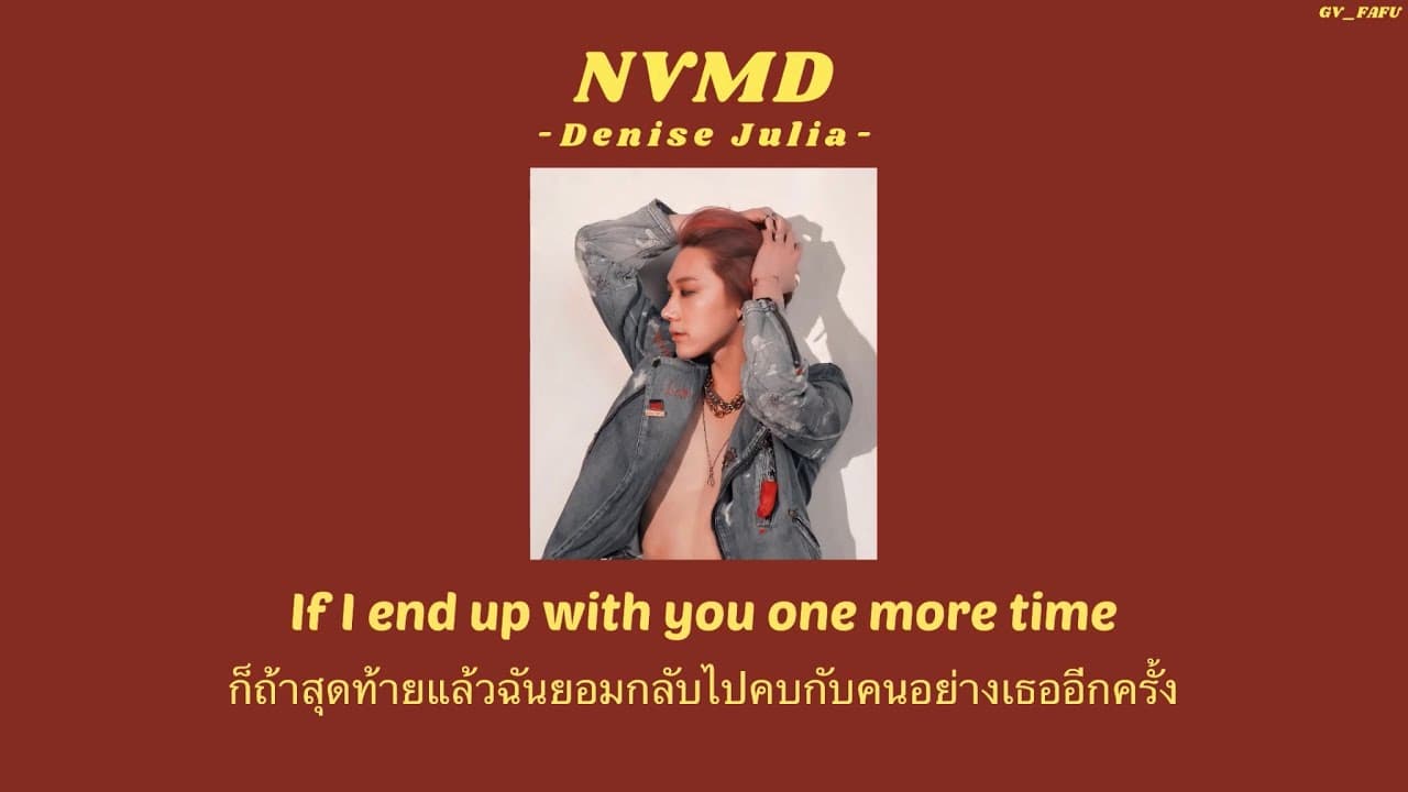 [THAISUB] NVMD - Denise Julia (Male Version) ||แปลไทย
