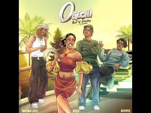 Brown Joel Ft. BoyPee & Hyce – Ogechi (Official Lyric Video)