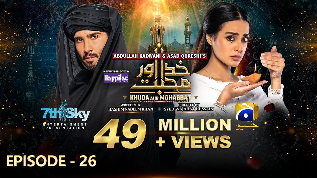 Khuda Aur Mohabbat - Season 3 Ep 26 [Eng Sub] Digitally Presented by Happilac Paints - 30th July 21