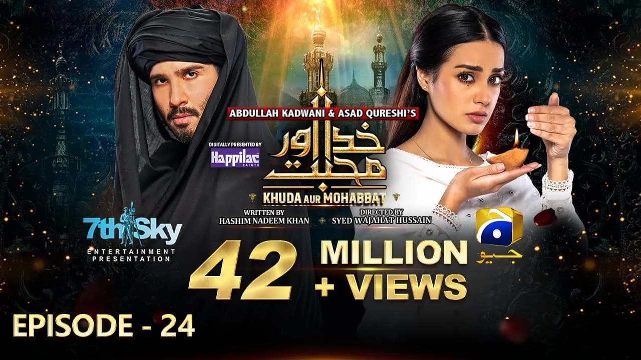 Khuda Aur Mohabbat - Season 3 Mega Ep 24 [Eng Sub] Digitally Presented by Happilac Paints 23rd July