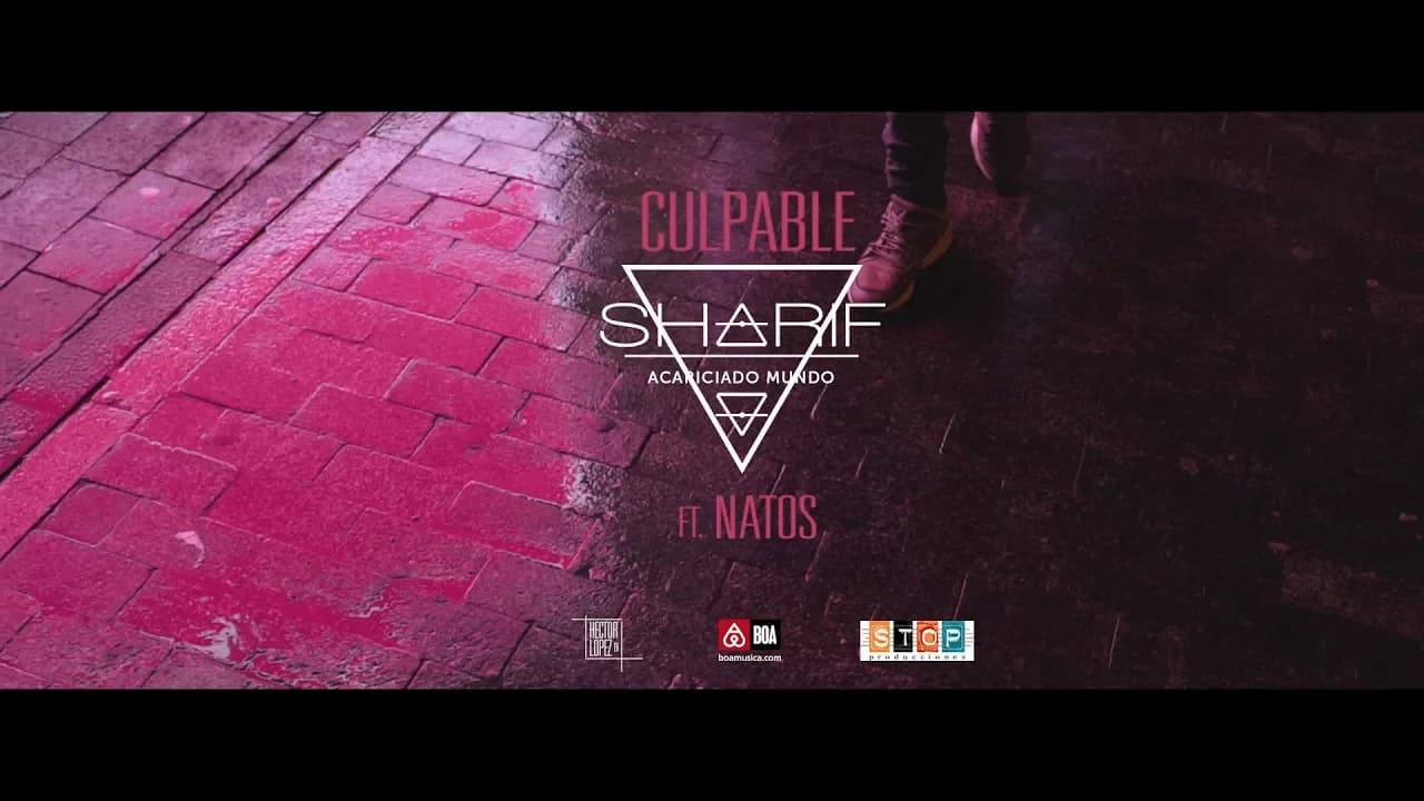 SHARIF - CULPABLE feat. NATOS