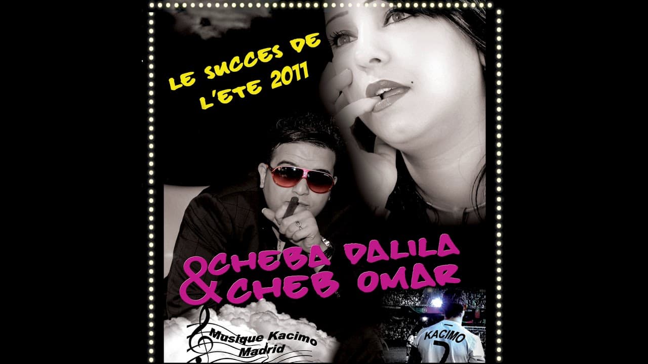 Cheba Dalila, Cheb Omar - 3achkek Ma Dere Fia