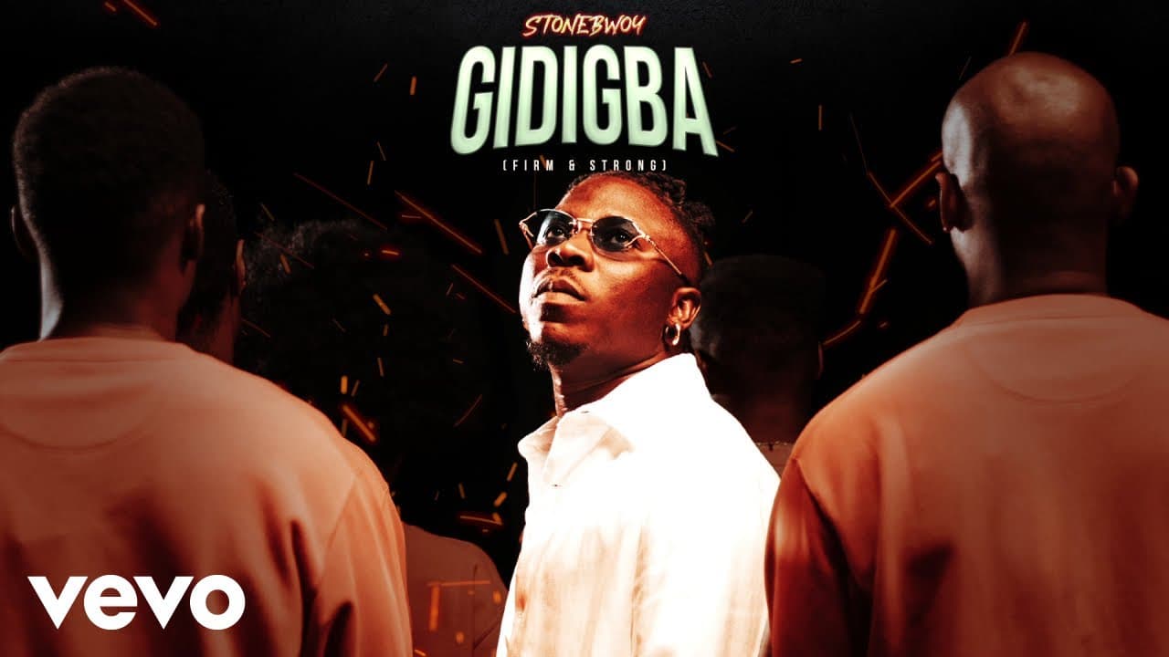 Stonebwoy - GIDIGBA (FIRM & STRONG) (Visualizer)