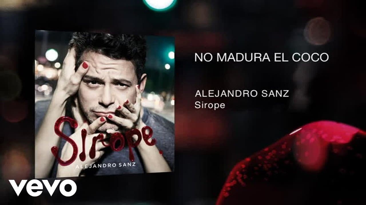 Alejandro Sanz - No Madura El Coco (Official Audio)