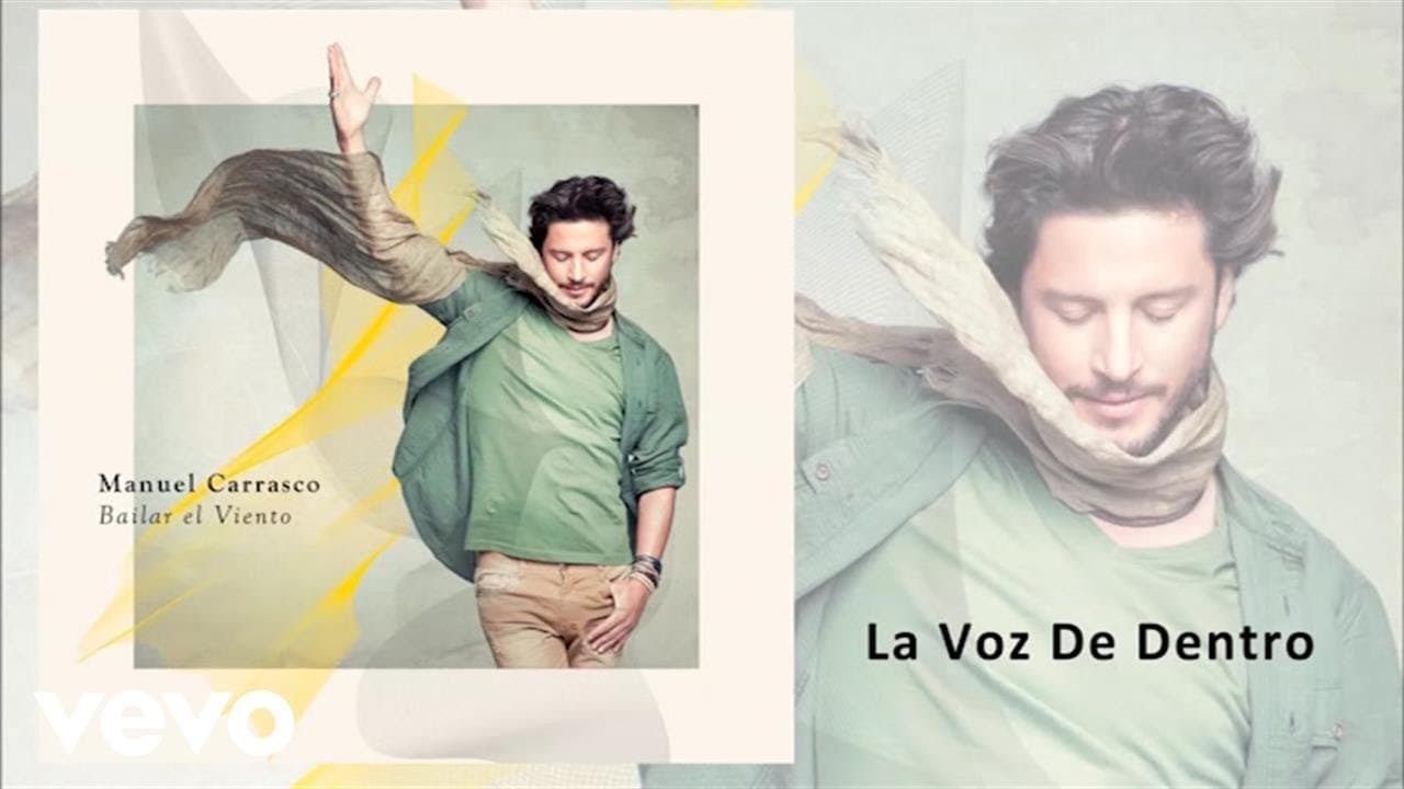 Manuel Carrasco - La Voz De Dentro (Audio Oficial)