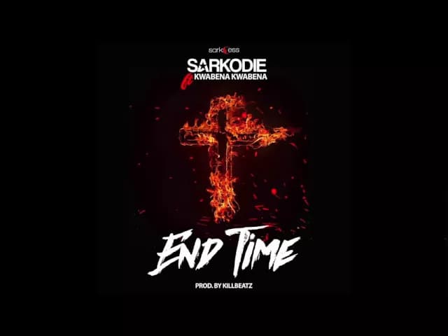 Sarkodie - End Time ft. Kwabena Kwabena (Audio Slide)