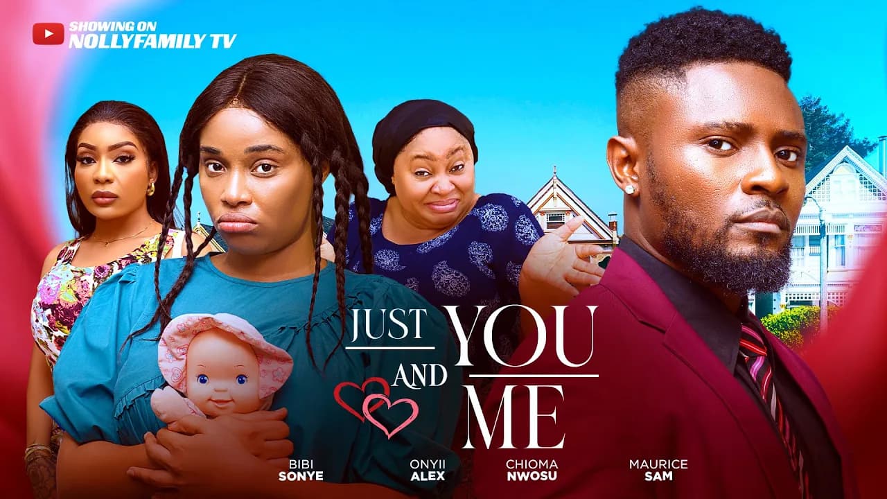JUST YOU AND ME (New Movie) Maurice Sam, Onyii Alex, Chioma Nwosu 2025 Latest Nollywood Movie