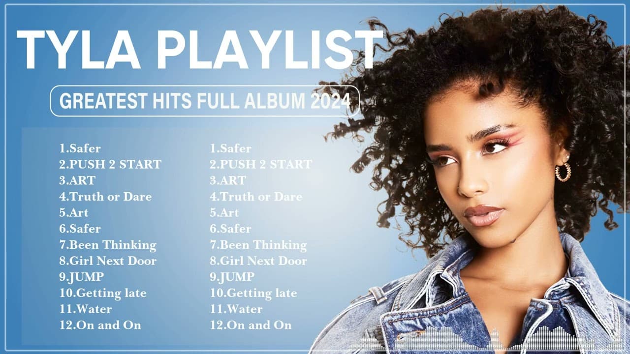 Tyla | Greatest Hits Full Album | Music Mix Playlist 2024 ✨