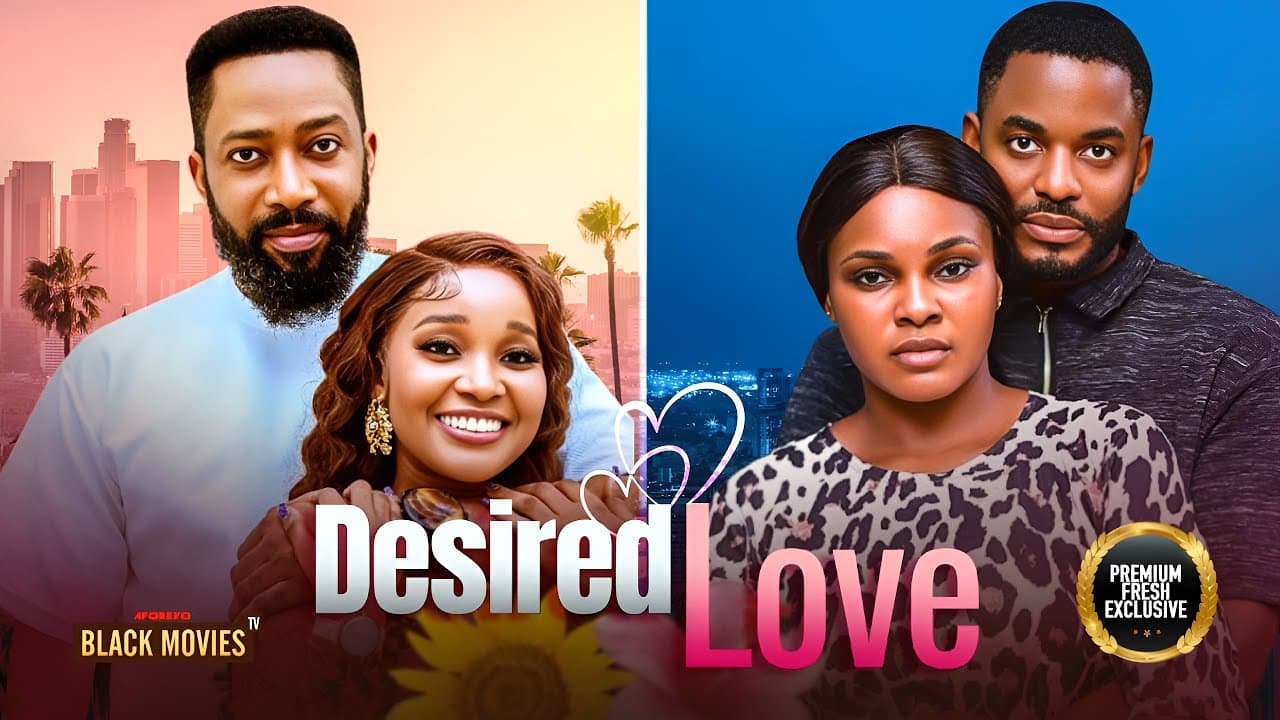 DESIRED LOVE ( SARIAN MARTIN, FREDERICK LEONARD, CHIKE DANIELS, SANDRA ) Latest Nigerian Movie 2025