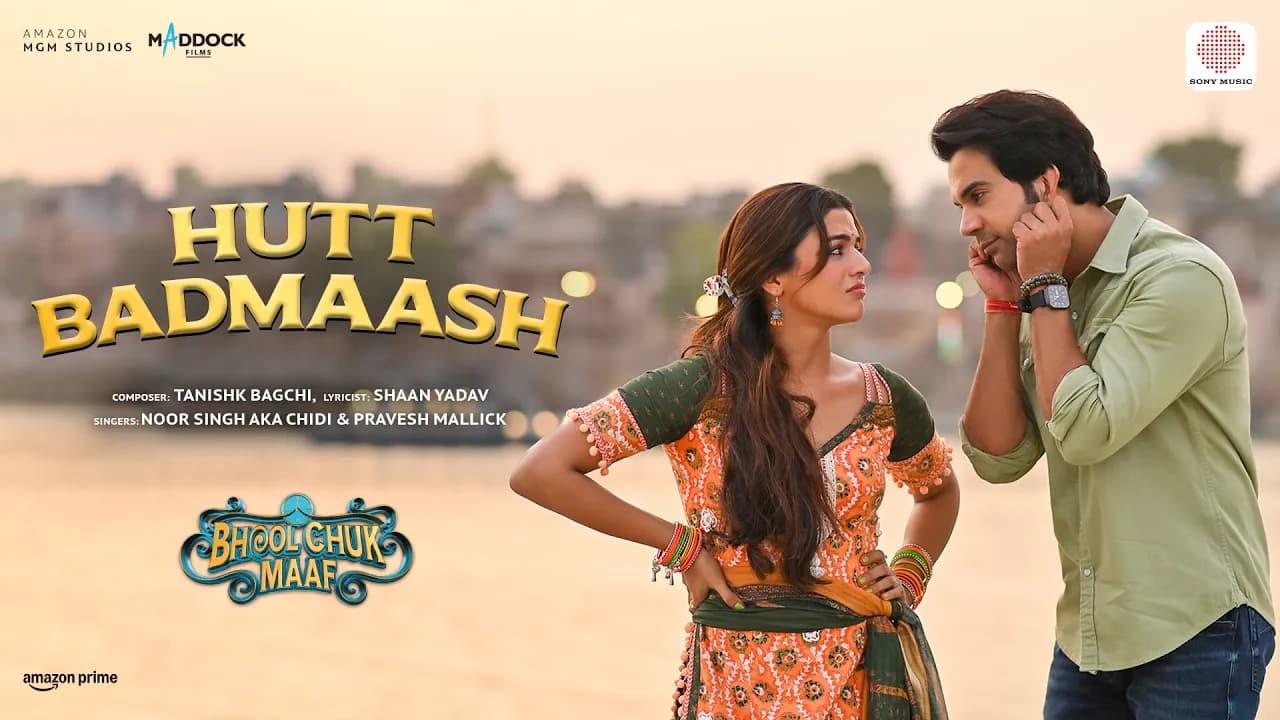 Hutt Badmaash | Bhool Chuk Maaf | Rajkummar Rao, Wamiqa Gabbi | Tanishk, Chidi, Pravesh, Shaan