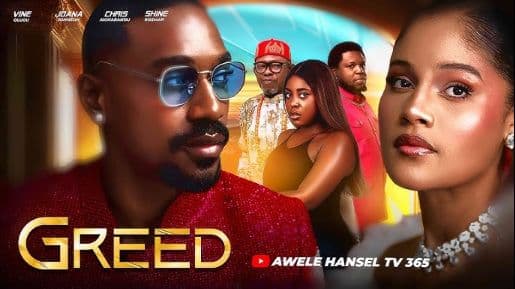 GREED - 2025 LATEST NOLLYWOOD MOVIE - SHINE ROSMAN | VINE OLUGU