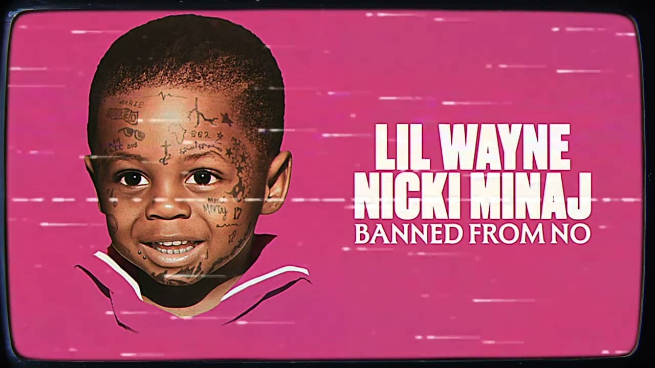 Lil Wayne & Nicki Minaj - Banned From NO (Remix)