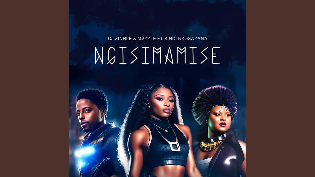 Ngisimamise (feat. Sindi Nkosazana)