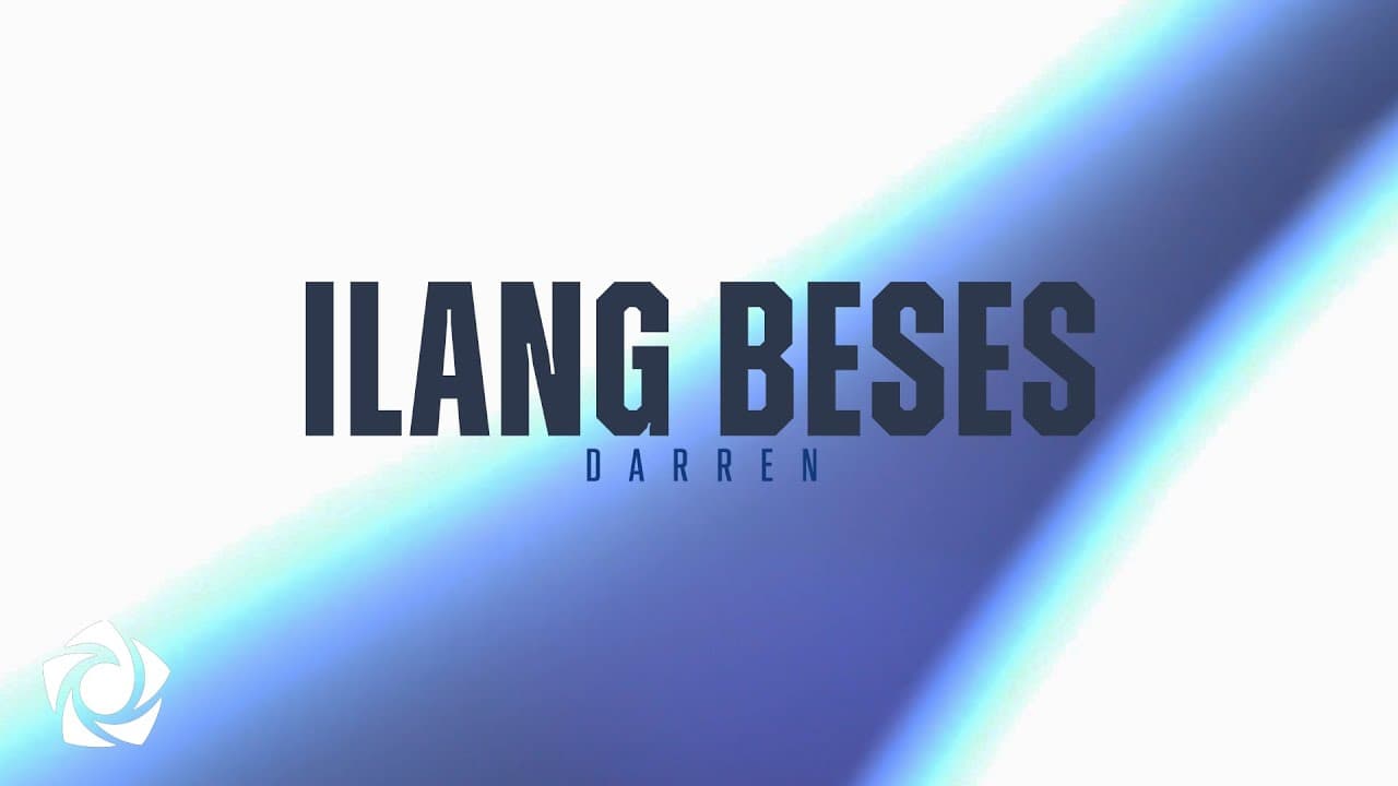 DARREN - 'Ilang Beses' Official Lyric Video