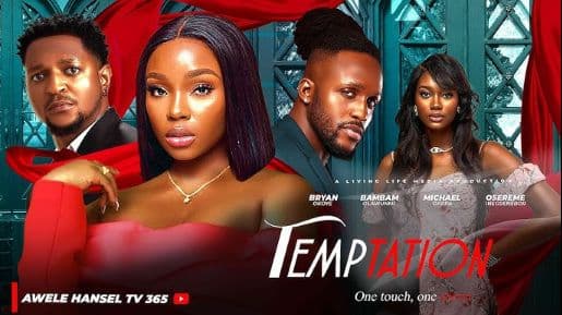 TEMPTATION - One Touch, One Secret -LATEST NOLLYWOOD MOVIE 2025 | BAMBAM | BRYAN OKOYE