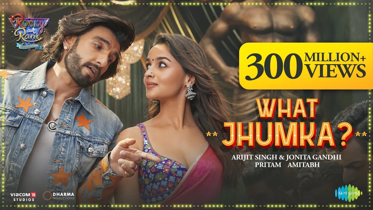 What Jhumka | Rocky Aur Rani Kii Prem Kahaani | Ranveer | Alia | Pritam | Amitabh | Arijit | Jonita