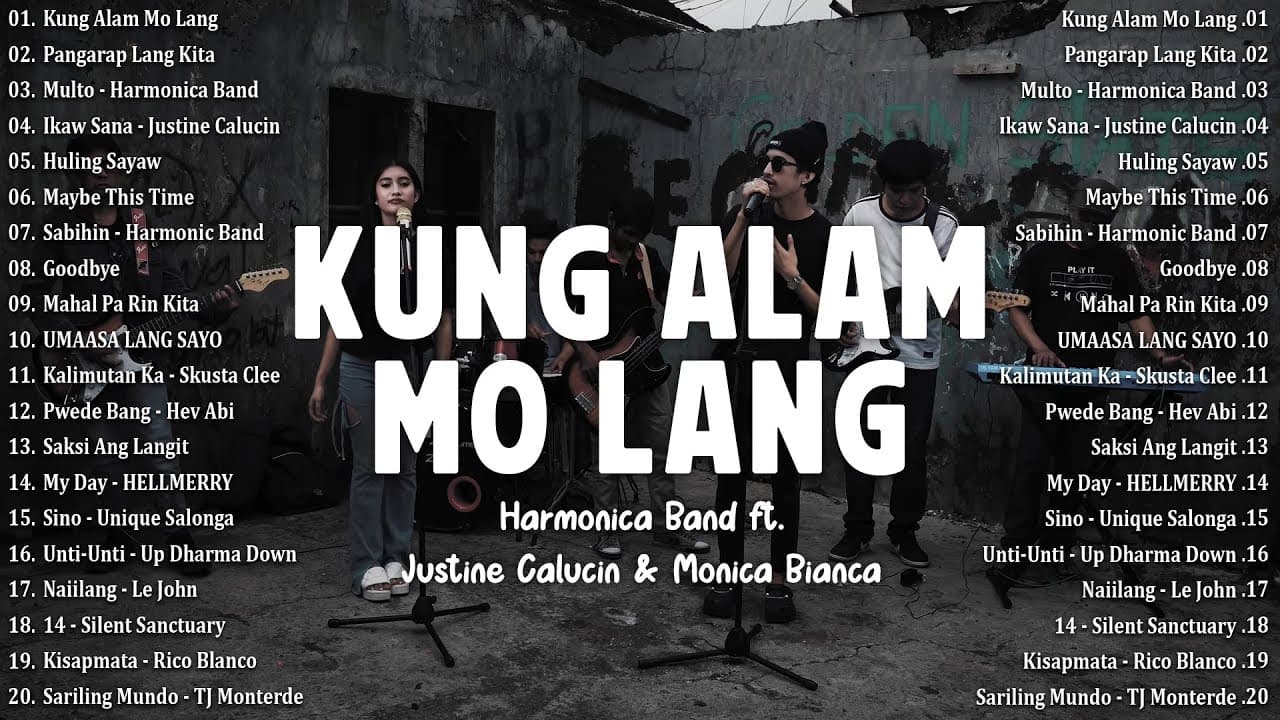 Harmonica Band ft. Justine & Monica Playlist💗Kung Alam Mo Lang, Keep On Loving You, Multo, Sabihin