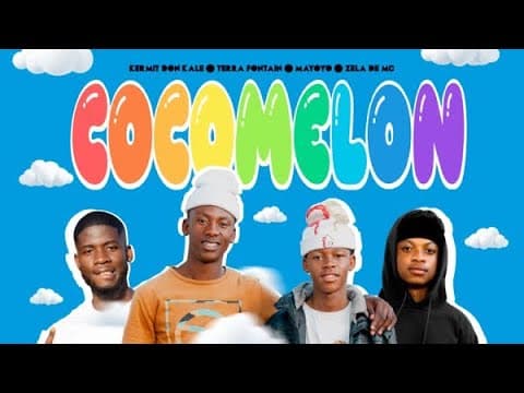 Cocomelon (feat. Zela De Mc) by Kermit Don Kale, Terra Fontain & Mayoyo Dadeejay