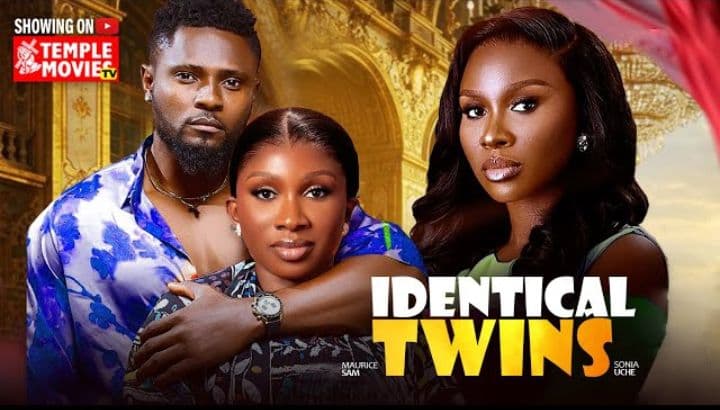 IDENTICAL TWINS- MAURICE SAM, SONIA UCHE - 2025 EXCLUSIVE NOLLYWOOD MOVIE