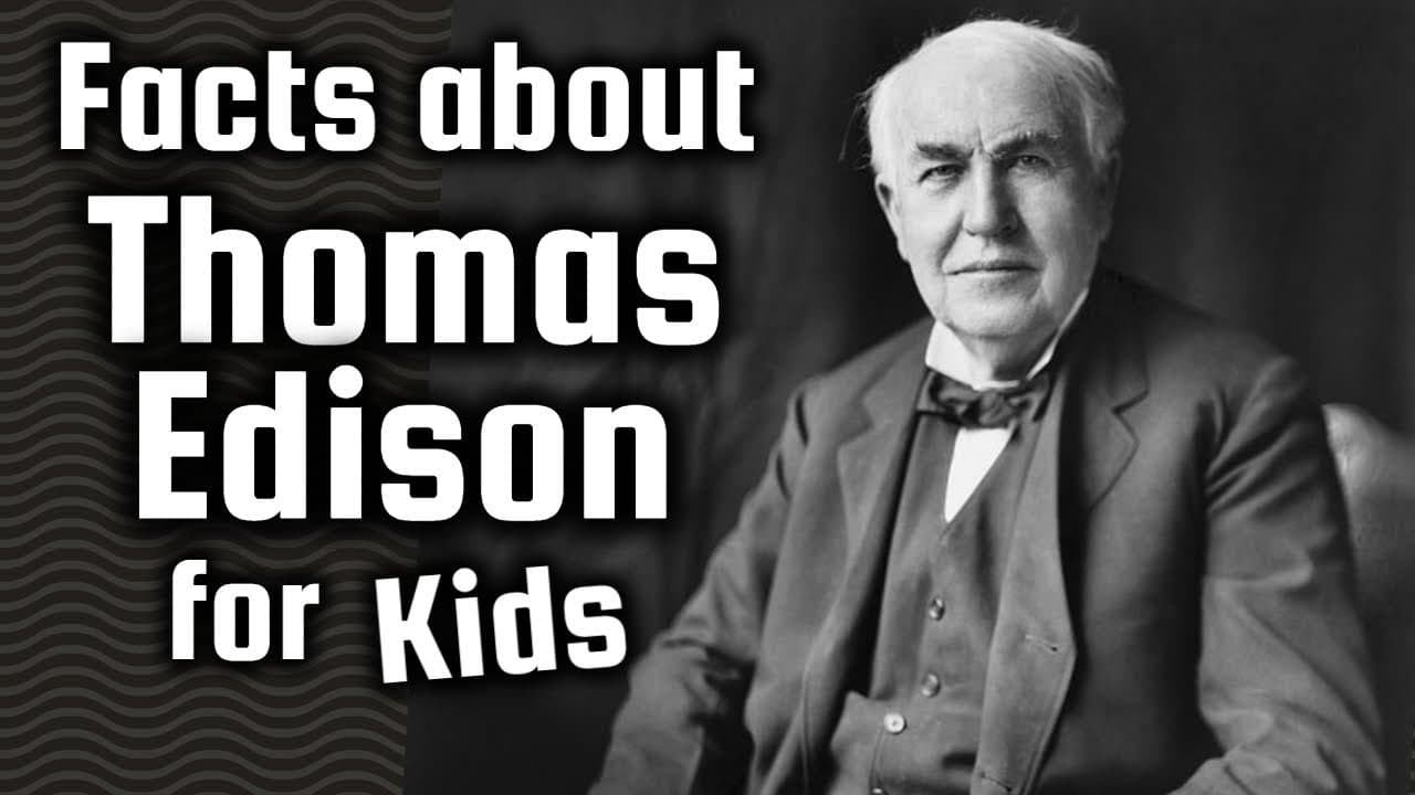 💡 Thomas Edison & Other Great Minds for Kids ⚡