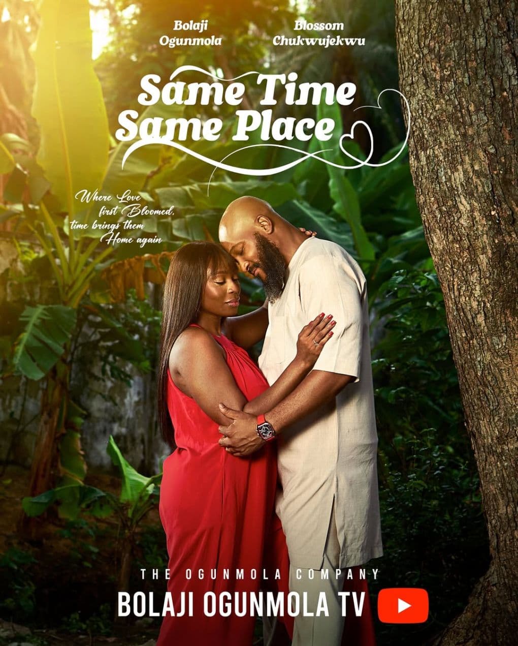 SAME TIME,SAME PLACE (A LOVE THAT NEVER FADES)- BLOSSOM CHUKWUJEKWU, BOLAJI OGUNMOLA