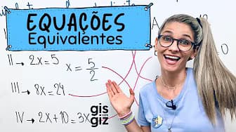 Equivalent Equations - Prof. Gis/