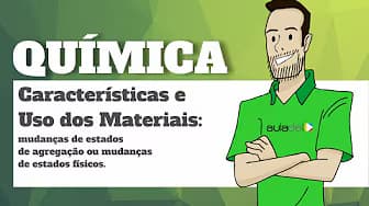 Chemistry - Characteristics and Uses of Materials: Changes in States of Aggregation