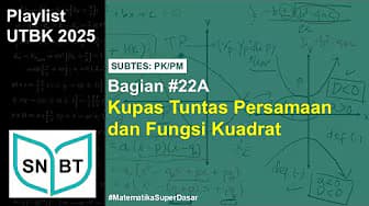 Episode 22A | Complete Explanation of Quadratic Equations and Functions - Super Basic Mathematics