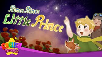 Prince, Prince, Little Prince -The Little Prince- Fairy Tale Songs for Kids by English Singsing