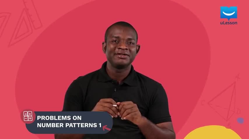 Whole Numbers - Number Patterns - 8 - Problems on Number Patterns 1
