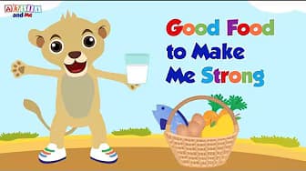 Good Food to Make Me Strong | Read Aloud Storybook + Songs and More from Akili and Me
