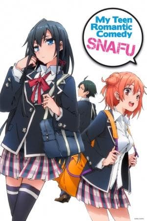 My Teen Romantic Comedy SNAFU S1-S3
