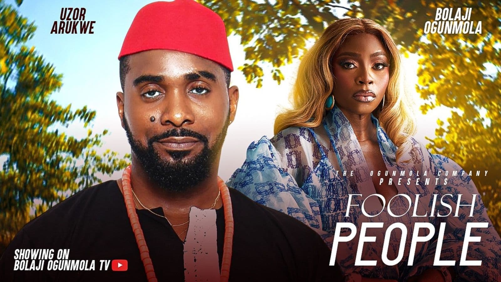 FOOLISH PEOPLE-What happens when your ex becomes your co-parent? UZOR ARUKWE, BOLAJI OGUNMOLA
