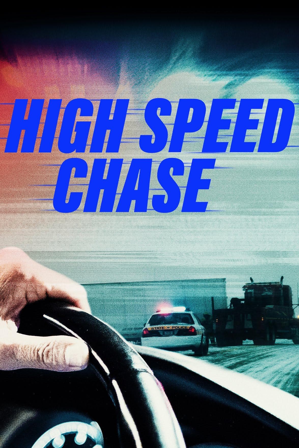 High Speed Chase S1-S2