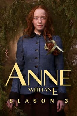 Anne with an E S3