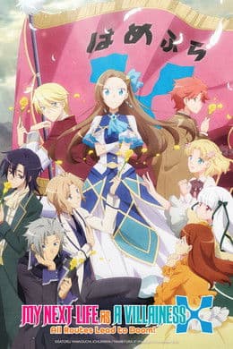 My Next Life as a Villainess: All Routes Lead to Doom! [English] S2