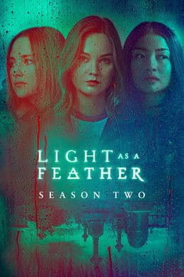Light as a Feather S2