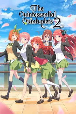 The Quintessential Quintuplets S2
