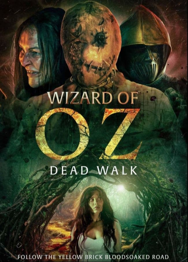 The Wizard of Oz: The Dead Walk